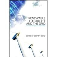 Renewable Electricity and the Grid by Boyle, Godfrey, 9781844074181