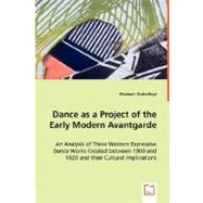 Dance as a Project of the Early Modern Avantgarde by Drake-boyt, Elizabeth, 9783639014181