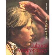 Cultural Anthropology by Kottak, Conrad Phillip, 9780072554182