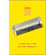 Chewing Gum: The Fortunes of Taste by Redclift,Michael, 9780415944182