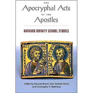 The Apocryphal Acts of the Apostles by Bovon, Francois, 9780945454182