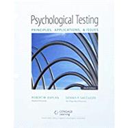 Bundle: Psychological Testing: Principles, Applications, and Issues, Loose-Leaf Version, 9th + MindTap Psychology, 1 term (6 months) Printed Access Card by Kaplan, Robert; Saccuzzo, Dennis, 9781337494182