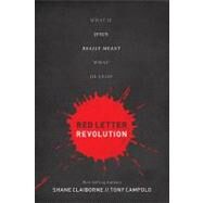 Red Letter Revolution by Claiborne, Shane; Campolo, Tony, 9781400204182