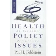 Health Policy Issues by Feldstein, Paul J., 9781567934182