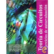 Teoria de Circuitos : Ejercicios de Autoevaluacion by Gomez Exposito, Antonio, 9788497324182
