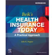 Workbook for Beiks Health Insurance Today, 8th Edition by Beik, Janet; Pepper, Julie, 9780323934183
