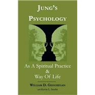 Jung's Psychology as a...,Geoghegan, William D.;...,9780761824183