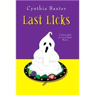 Last Licks by Baxter, Cynthia, 9781496714183