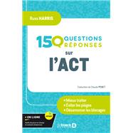 150 questions sur l'ACT by Russ Harris, 9782807324183
