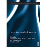 Urban Sustainability Transitions by Frantzeskaki; Niki, 9780415784184