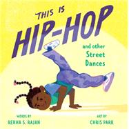 This Is Hip-Hop by Rekha S. Rajan, 9780593754184