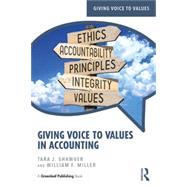 Giving Voice to Values in Accounting by Shawver; Tara J., 9780815364184