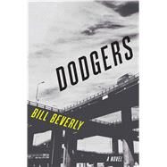 Dodgers by Beverly, Bill, 9781410494184