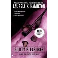 Guilty Pleasures by Hamilton, Laurell K., 9780515144185
