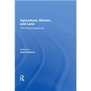 Agriculture, Women, And Land by Davison, Jean, 9780367014186