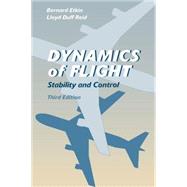 Dynamics of Flight Stability and Control by Etkin, Bernard; Reid, Lloyd Duff, 9780471034186