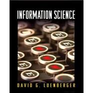 Information Science by Luenberger, David G., 9780691124186