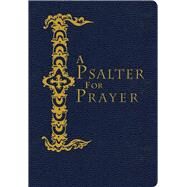A Psalter for Prayer Pocket Edition by James, David Mitchell, 9780884654186