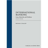 International Banking by Malloy, Michael P., 9781531014186