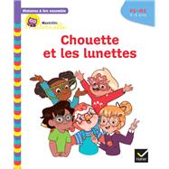 Histoires  lire ensemble Chouette et les lunettes PS-MS by Anne-Sophie Baumann; Ccile Rabreau; Lymut, 9782401084186