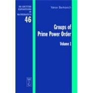 Groups of Prime Power Order by Berkovich, Yakov, 9783110204186
