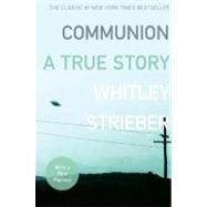 Communion by Strieber, Whitley, 9780061474187
