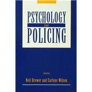 Psychology and Policing by Brewer; Neil, 9780805814187