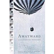 Awayward by Kronovet, Jennifer, 9781934414187