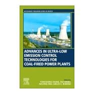 Advances in Ultra-low Emission Control Technologies for Coal-fired Power Plants by Zhang, Yongsheng; Wang, Tao; Pan, Wei-ping; Romero, Carlos E., 9780081024188