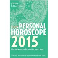 Your Personal Horoscope 2015 by Polansky, Joseph, 9780007544189