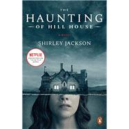 The Haunting of Hill House by Jackson, Shirley, 9780143134190