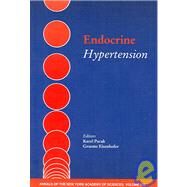 Endocrine Hypertension by International Workshop on Endocrine Hypertension 2001 (Bethesda, Maryland); Pacak, Karel; Eisenhofer, Graeme, 9781573314190