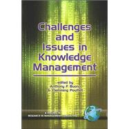 Challenges And Issues in Knowledge Management by Buono, Anthony F., 9781593114190
