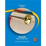 Sound: Music to Our Ears by Sohn, Emily; Bair, Diane, 9781599534190