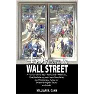 45 Years in Wall Street by Gann, W. D., 9789659124190