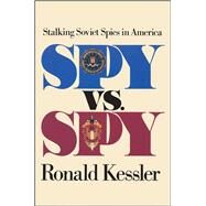Spy Versus Spy by Kessler, 9781501194191