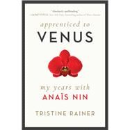 Apprenticed to Venus by Rainer, Tristine, 9781948924191