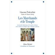 Les Marchands et le Temple by Giacomo Todeschini, 9782226324191