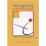Navigating the Research University A Guide for First-Year Students by Andreatta, Britt, 9780534644192