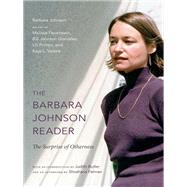 The Barbara Johnson Reader by Johnson, Barbara; Feuerstein, Melissa; Gonzalez, Bill Johnson; Porten, Lili; Valens, Keja, 9780822354192