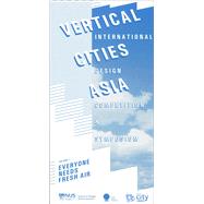 Vertical Cities Asia by Waikeen, Ng; Hui, Jeffrey Chan Kok; Ming, Cheah Kok; Sik, Cho Im, 9789810714192
