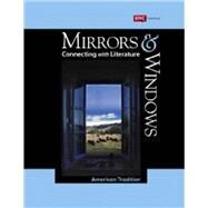 Mirrors and Windows: Connecting with Literature, Grade 11 Student Edition by EMC, 9780821974193