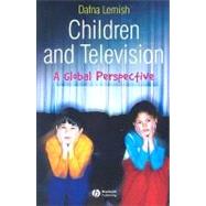 Children and Television A Global Perspective by Lemish, Dafna, 9781405144193
