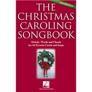 The Christmas Caroling Songbook by Unknown, 9781423414193