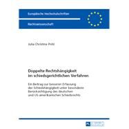 Doppelte Rechtshaengigkeit Im Schiedsgerichtlichen Verfahren by Pohl, Julia Christine, 9783631664193