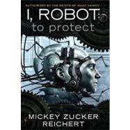 I, Robot by Reichert, Mickey Zucker, 9780451464194