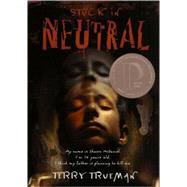 Stuck in Neutral by Trueman, Terry, 9780613444194