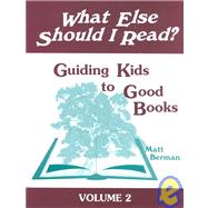 What Else Should I Read? by Berman, Matt, 9781563084195