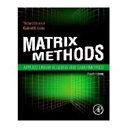 Matrix Methods by Bronson, Richard; Costa, Gabriel B., 9780128184196