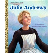 Julie Andrews: A Little Golden Book Biography by Webster, Christy; Cornelison, Sue, 9780593564196